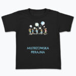 Koszulka dziecięca „Ferajna Od Marzeń” - obrazek 2